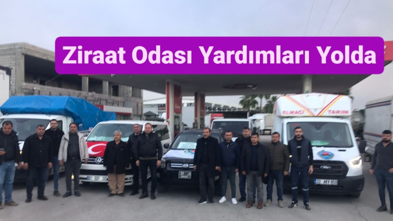 Tarsus Ziraat Odası Yardım Konvoyu Hatay'da