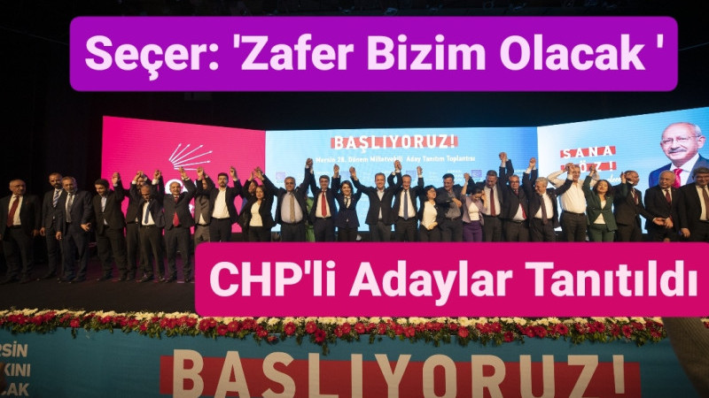 Başkan Seçer, Aday Tanıtımında Konuştu: