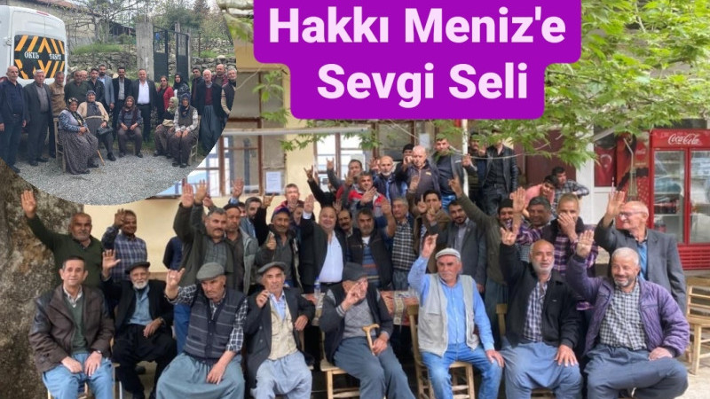 Toros Dağları Köylerinde AK Parti Adayı Hakkı Meniz’e Sevgi Seli