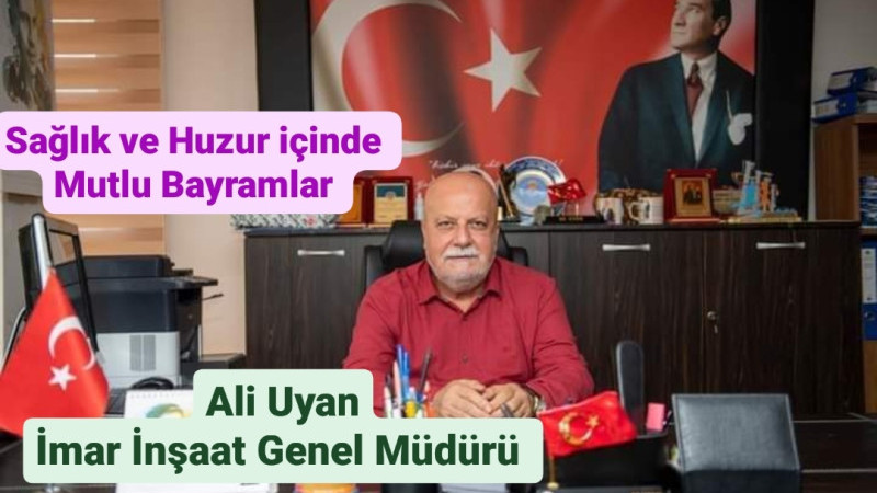 Büyükşehir İmar İnşaat Genel Müdürü Ali Uyan Bayram Mesajı