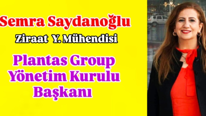 Plantas Group Başkanı Semra Saydanoğlu, Dünya Kadınlar Gününü Kutladı