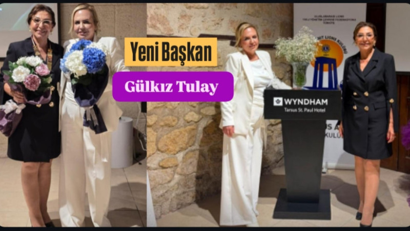 Tarsus Anıt Lions Kulübü’nde Yeni Dönem Başkanı Gülkız Tulay oldu