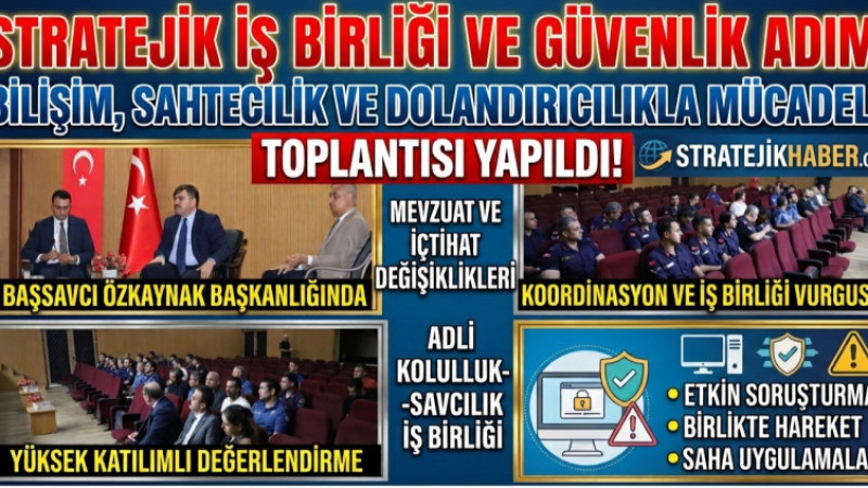 Tarsus’ta Bilişim, Dolandırıcılıkla Mücadele Koordinasyon Toplantısı