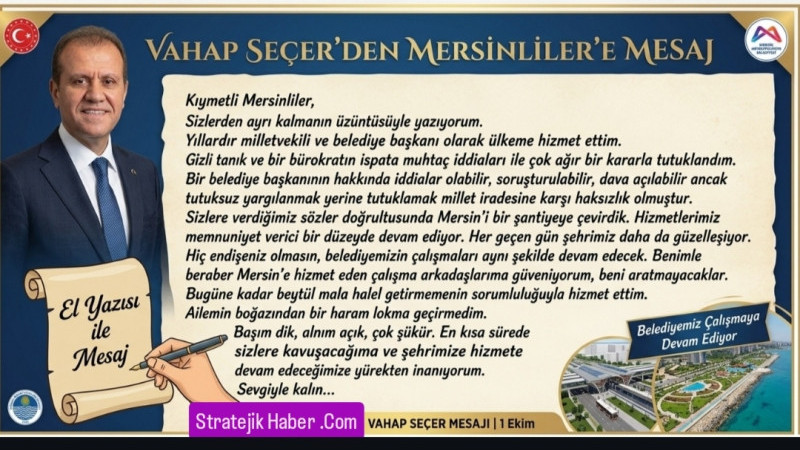 Vahap Seçer'den, Mersin Halkına Mesaj Var